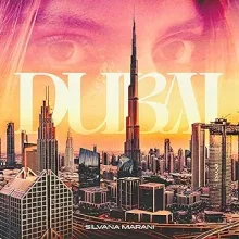 Silvana Marani - Dubai