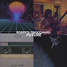 Roberta Finocchiaro Future